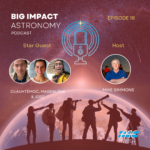 Big Impact Astronomy Big Impact Astronomy